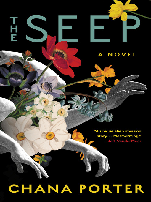Title details for The Seep by Chana Porter - Wait list